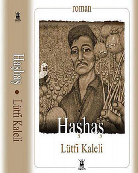 Lütfi KaleliTürk Edebiyatı KitaplarıHaşhaş