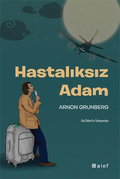 Arnon Grunbergİngiliz EdebiyatıHastalıksız Adam