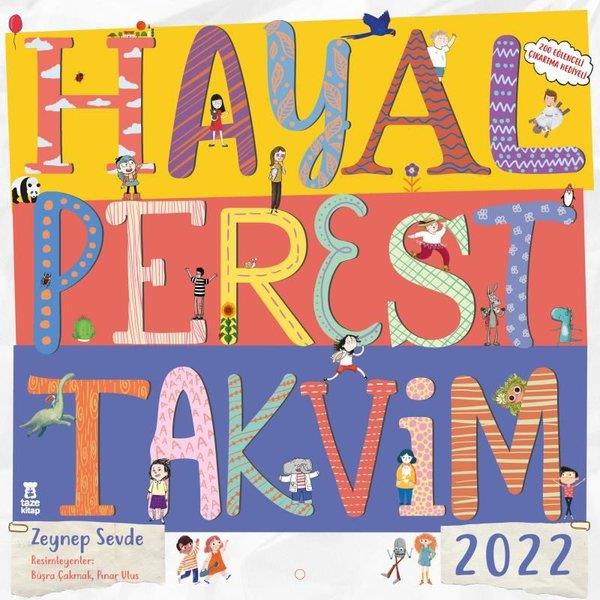 Zeynep SevdeAjanda - Takvim - DefterHayalperest Takvim 2022 - Çıkartma Hediyeli