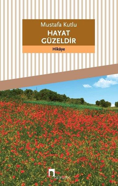 Mustafa KutluHikaye (Öykü) Kitapları