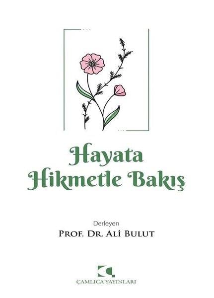 KolektifAhlakHayata Hikmetle Bakış