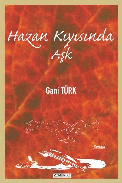 Gani TürkTürkiye RomanHazan Kıyısında Aşk
