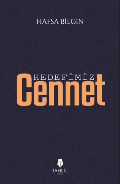 Hafsa BilginDiğerHedefimiz Cennet