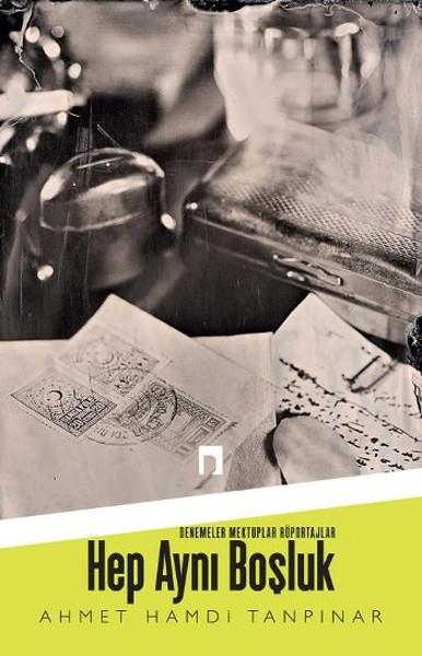 Erol GökşenAhmet Hamdi Tanpınar (1901 - 1962)