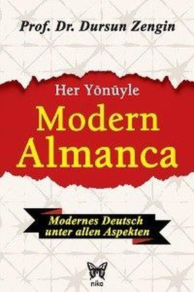 Dursun ZenginDil Öğrenimi KitaplarıHer Yönüyle Modern Almanca