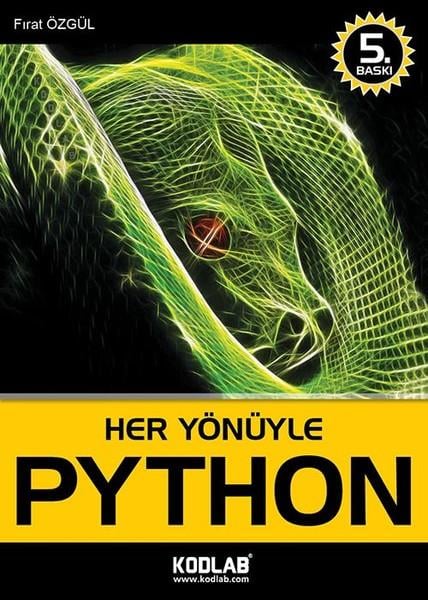 Fırat ÖzgülProgramlama KitaplarıHer Yönüyle Python