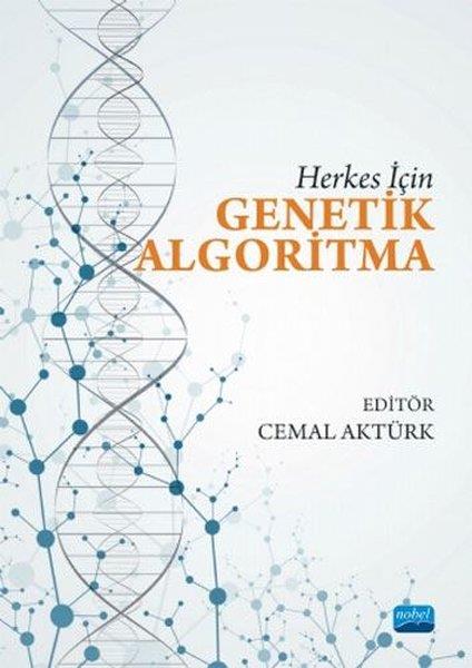 KolektifBilgisayar MühendisliğiHerkes İçin Genetik Algoritma