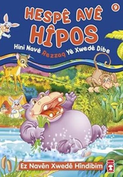 Mehmet ÖztunçYabancı Dilde İslami Çocuk KitaplarıHespe Ave Hipos Hini Nave Rezzaq Ye Xwede Dibe