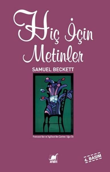 Samuel Beckettİngiliz EdebiyatıHiç İçin Metinler