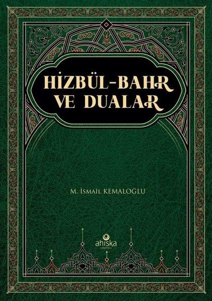 M. İsmail Kemaloğluİslami KitaplarHizbül-Bahr ve Dualar