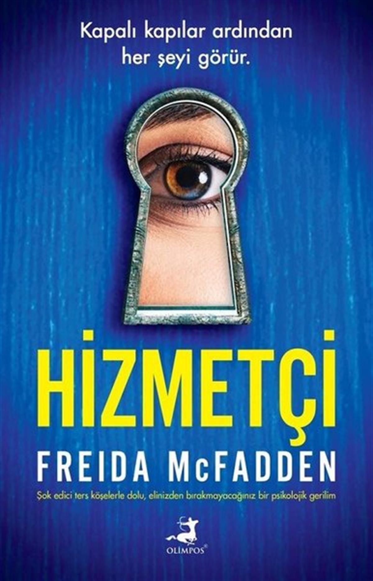 Freida McfaddenKorku Kitapları & Gerilim KitaplarıHizmetçi