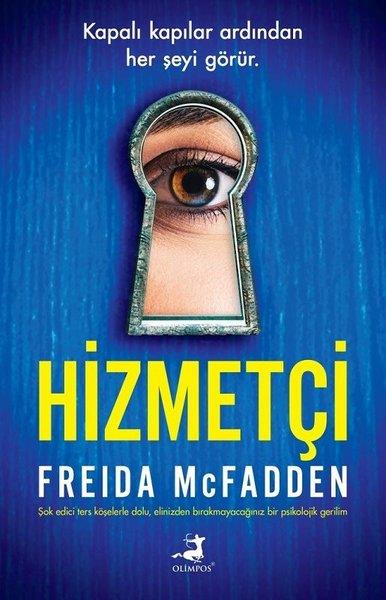 Freida McfaddenKorku Kitapları & Gerilim KitaplarıHizmetçi