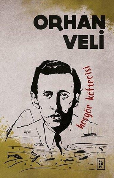 Orhan Veli KanıkOrhan Veli Kanık (1914 - 1950)