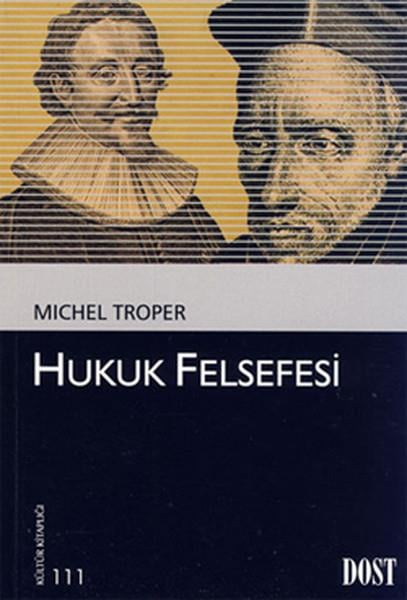 Michel TroperAraştıma-İnceleme-ReferansHukuk Felsefesi