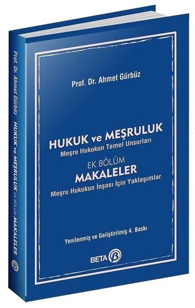 Ahmet GürbüzKanun KitaplarıHukuk ve Meşruluk