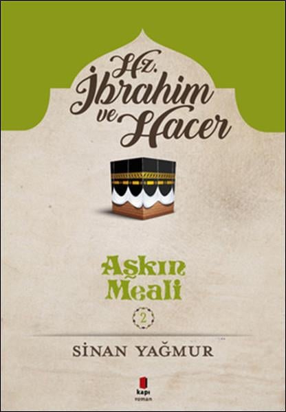 Faruk BaydarTürkçe RomanlarHz. İbrahim ve Hacer-Aşkın Meali 2