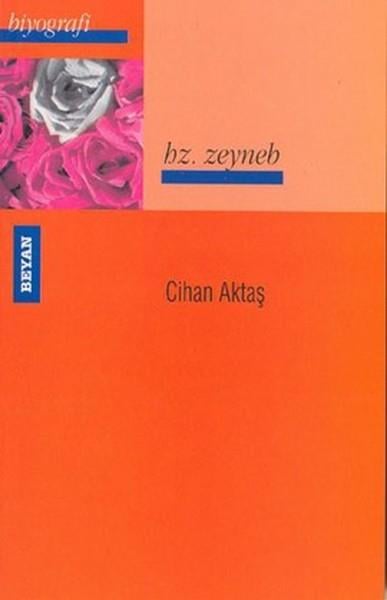 Cihan AktaşMüslümanlıkla İlgili KitaplarHz. Zeyneb