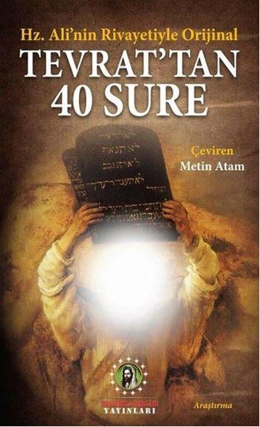 KolektifMusevilik & Yahudilik KitaplarıHz. Ali'nin Rivayetiyle Orijinal Tevrat'tan 40 Sure