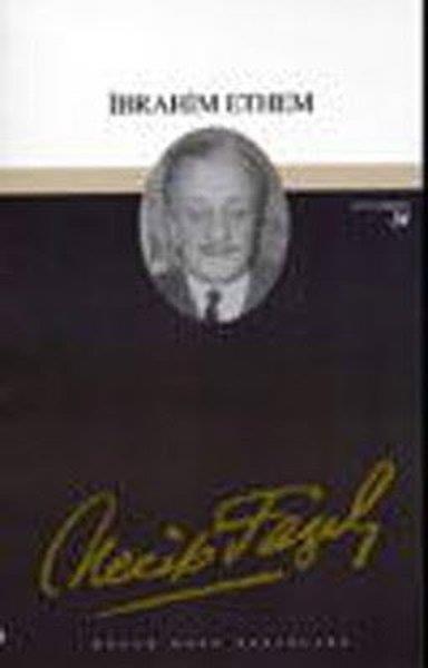 Necip Fazıl KısakürekNecip Fazıl Kısakürek (1904 - 1983)İbrahim Ethem