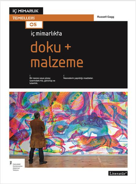 Russel GaggMimarlık Kitaplarıİç Mimarlıkta; Doku + Malzeme