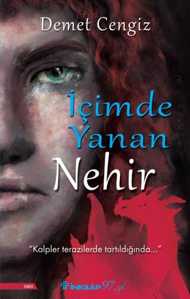 Demet CengizTürkiye Romanİçimde Yanan Nehir