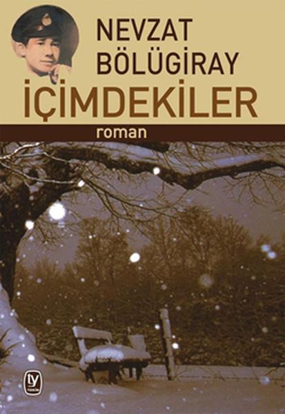Nevzat BölügirayTürk Edebiyatı Kitaplarıİçimdekiler