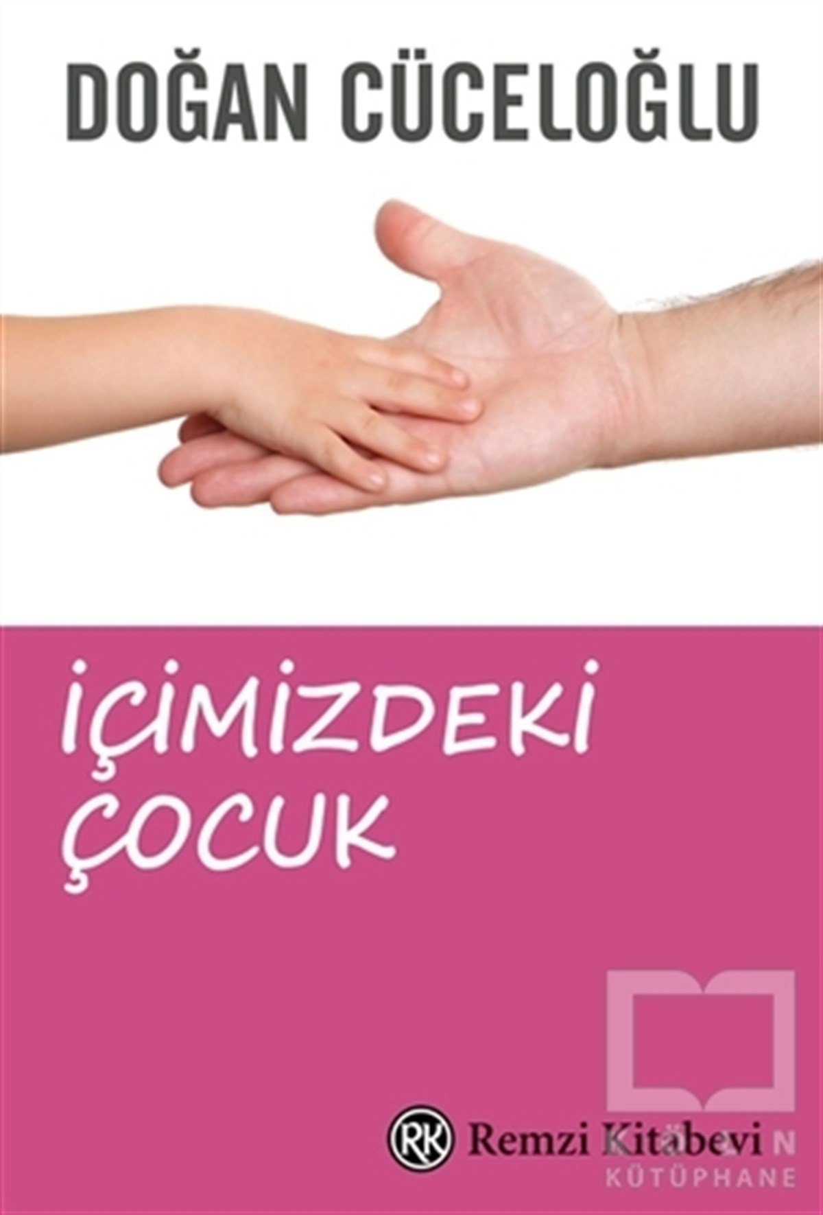 Doğan CüceloğluDiğerİçimizdeki Çocuk