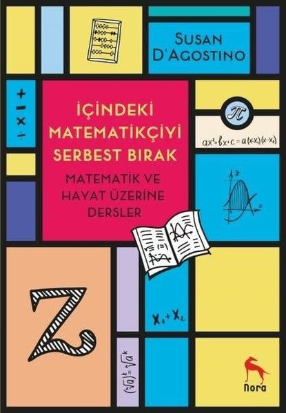 Susan D'agostinoMatematik Kitaplarıİçindeki Matematikçiyi Serbest Bırak