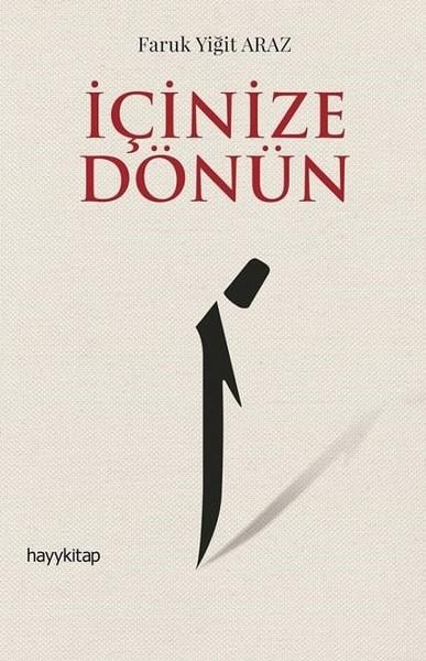 Faruk Yiğit Arazİslam ve Günümüz İslam Düşüncesi Kitaplarıİçinize Dönün