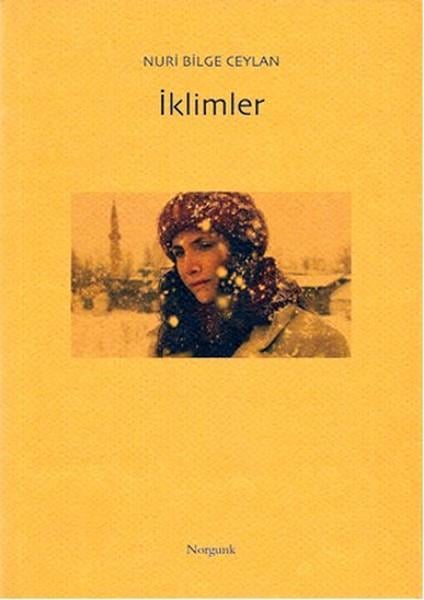 Nuri Bilge CeylanSenaryo Kitaplarıİklimler