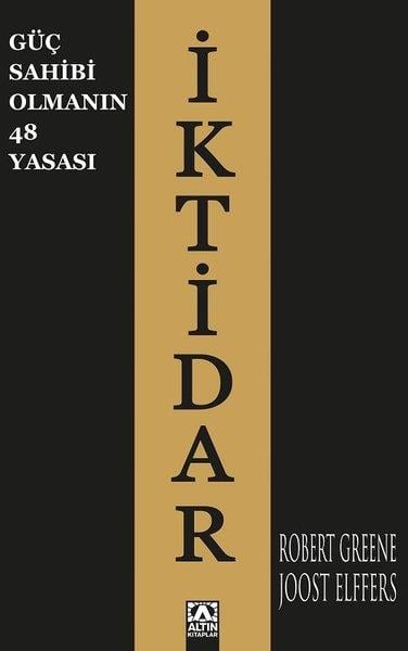 Robert GreeneKişisel Gelişim Kitaplarıİktidar - Güç Sahibi Olmanın 48 Yasası