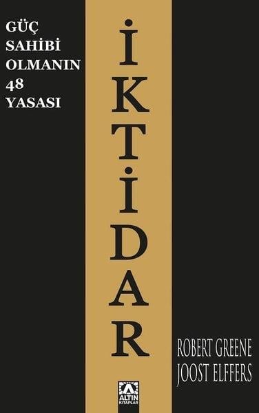 Robert GreeneKişisel Gelişim Kitaplarıİktidar - Güç Sahibi Olmanın 48 Yasası