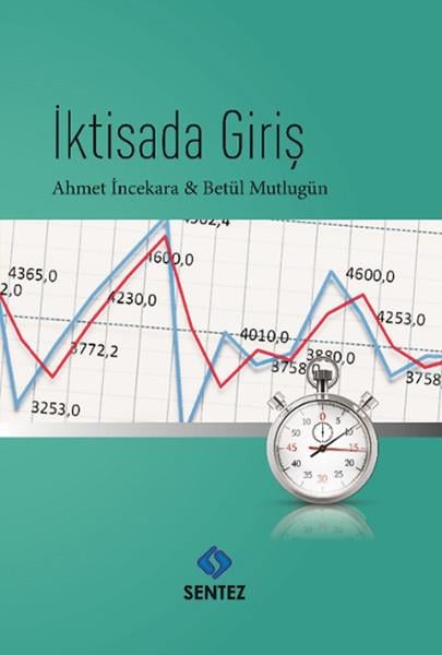 Betül MutlugünDoğa Bilimleri Kitaplarıİktisada Giriş
