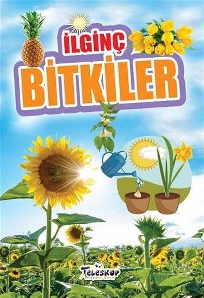 Muhammet Cüneyt ÖzcanBilimsel Çocuk Kitaplarıİlginç Bitkiler