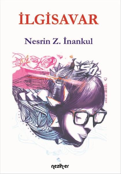 Nesrin Z. İnankulHikaye (Öykü) Kitaplarıİlgisavar