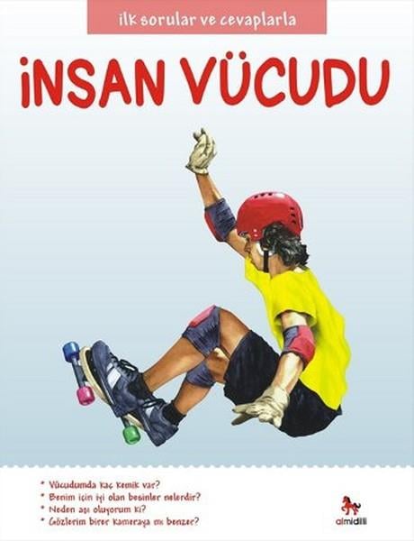 Chris OxladeBilimsel Çocuk Kitaplarıİlk Sorular ve Cevaplarla - İnsan Vücudu