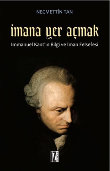 Necmettin TanFilozof Biyografileriİmana Yer Açmak
