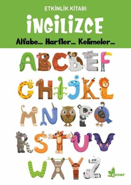 KolektifOkul Öncesi Yabancı Dil Çocuk Kitaplarıİngilizce Alfabe - Etkinlik Kitabı
