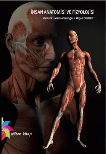 Orçun BozkurtAkademischİnsan Anatomisi ve Fizyolojisi