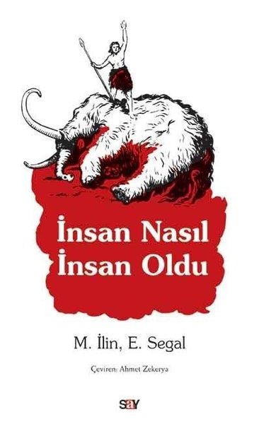 Ahmet ZekeryaAndereİnsan Nasıl İnsan Oldu