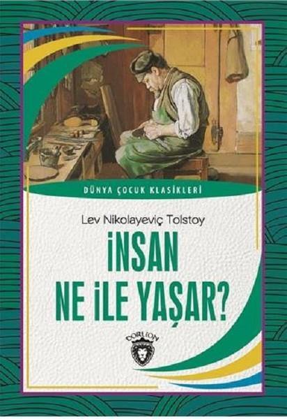 Lev Nikolayeviç TolstoyÇocuk Dünya Klasikleri