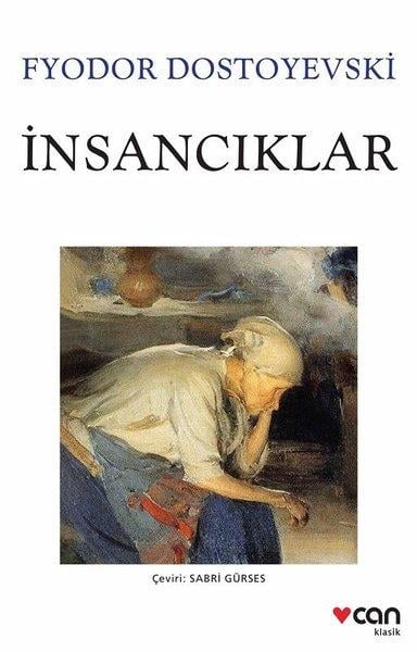 Fyodor Mihayloviç DostoyevskiRus Edebiyatı Kitaplarıİnsancıklar