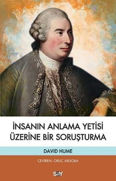 David HumeDüşünce Kitaplarıİnsanın Anlama Yetisi Üzerine Bir Soruşturma