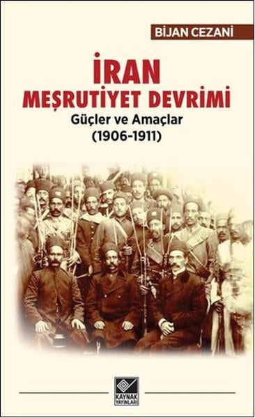 Bijan CezaniOsmanlı Tarihi Kitaplarıİran Meşrutiyet Devrimi