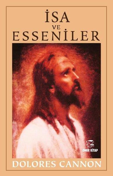 Dolores CannonHristiyanlikİsa ve Esseniler
