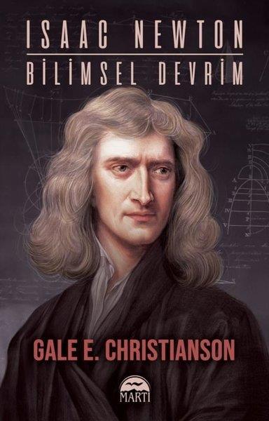 Gale E. ChristiansonFilozof BiyografileriIsaac Newton: Bilimsel Devrim