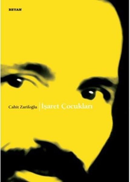 Cahit ZarifoğluCahit Zarifoğlu (1940 - 1987)