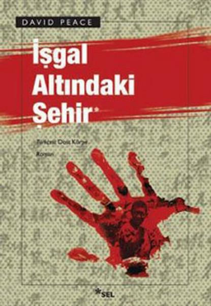 Dost KörpeAmerikan Edebiyatı Kitaplarıİşgal Altındaki Şehir