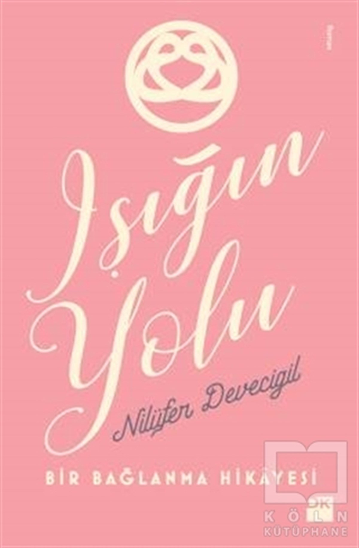 Nilüfer DevecigilRomanIşığın Yolu
