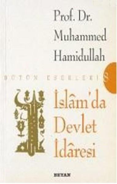 Muhammed HamidullahDin Felsefesi Kitaplarıİslam'da Devlet İdaresi